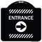 Signmission Flex Post Entrance with Right Arrow Decal for Flex Paddle Aluminum Sign, 18" L, 18" H, BW-1818-23959 A-DES-BW-1818-23959 - alternate 1